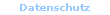 Datenschutz